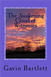 Awakening Cloud of Witnesses