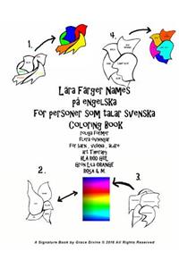 Lära Färger Names på engelska för personer som talar svenska Coloring Book roliga former flera övningar för barn, vuxna, äldre art Therapy BLÅ RÖD GUL Grön Lila ORANGE ROSA