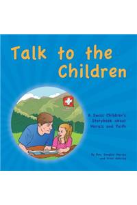 Talk to the Children