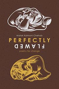 Perfectly Flawed