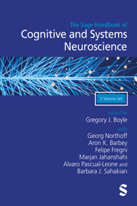 SAGE Handbook of Cognitive and Systems Neuroscience