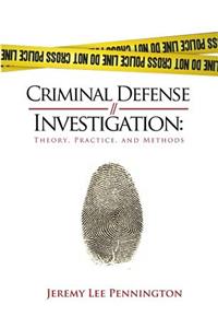 Criminal Defense Investigation
