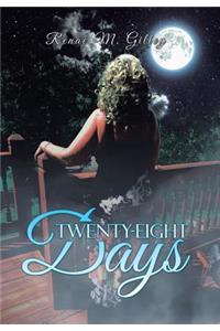 Twenty-Eight Days