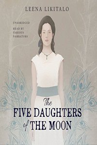 Five Daughters of the Moon Lib/E