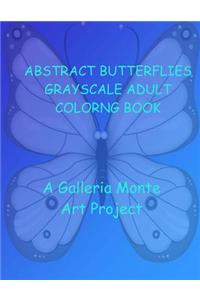 Abstract Butterflies Grayscale Adult Coloring Book
