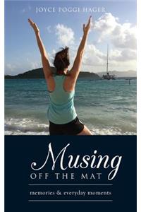 Musing Off the Mat