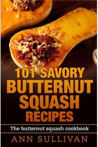 101 Savory Butternut Squash Recipes