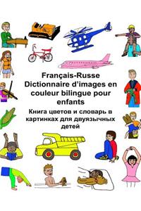 Français-Russe Dictionnaire d'images en couleur bilingue pour enfants