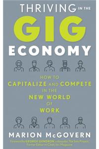 Thriving in the Gig Economy