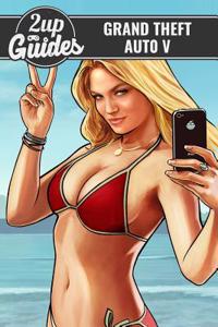 Grand Theft Auto V Strategy Guide & Game Walkthrough - Cheats, Tips, Tricks, and More!