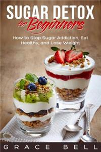 Sugar Detox for Beginners