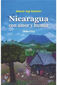 Nicaragua Con Amor Y Humor