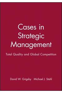 Cases in Strategic Management