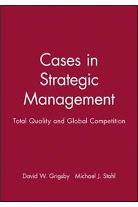 Cases in Strategic Management