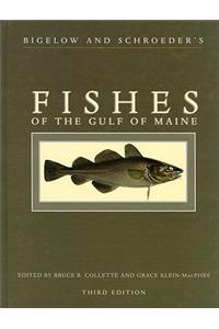 Bigelow and Schroeder's Fishes of the Gulf of Maine, Third Edition