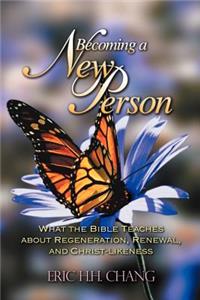 Becoming A New Person