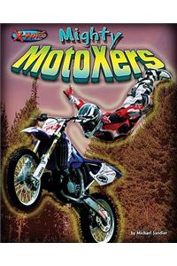 Mighty MotoXers