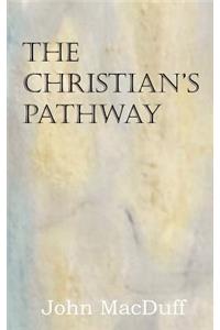 The Christian's Pathway