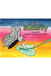In Time Butterfly