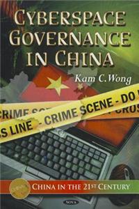 Cyberspace Governance in China