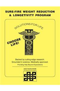 Sure-Fire Weight Reduction & Longevity Program