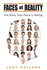 Faces of Reality