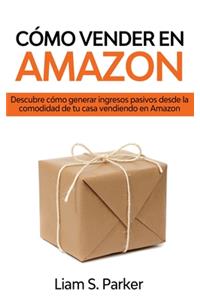 Cómo Vender en Amazon