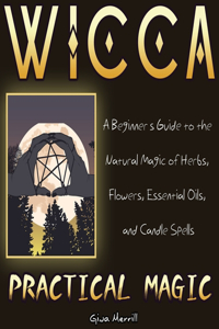 Wicca Practical Magic