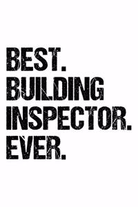 Best Building Inspector Ever