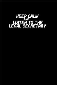 Listen to the Legal Secreraty