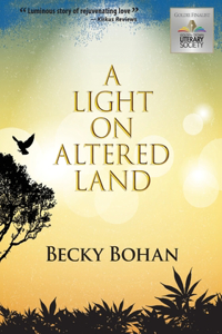 A Light on Altered Land (Large Print)