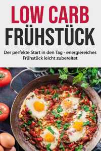 Low Carb Frühstück