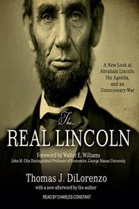 The Real Lincoln Lib/E