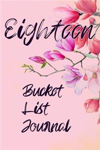 Eighteen Bucket List Journal