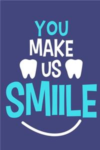 You Make Us Smile