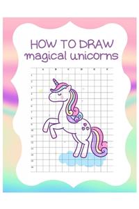 How to Draw Magical Unicorns