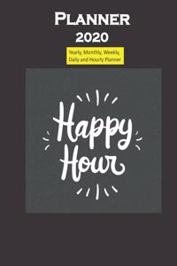 Planner 2020 Happy Hour quote