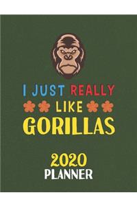 I Just Really Like Gorillas 2020 Planner