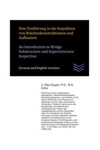 Eine Einführung in die Inspektion von Brückenkonstruktionen und Aufbauten