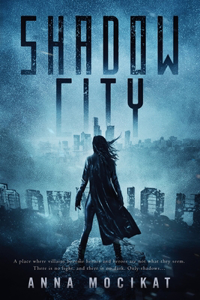 Shadow City