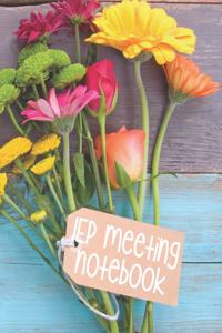 IEP Meeting Notebook