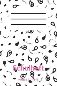 Schulheft weiss liniert