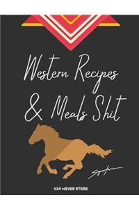 Western Recipes & Meals Shit