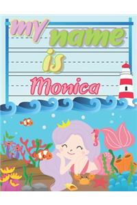My Name is Monica