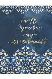 Will You Be My Bridesmaid?