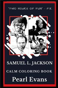 Samuel L. Jackson Calm Coloring Book