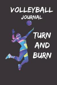 Volleyball Journal Turn And Burn