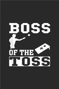 Boss Of The Toss