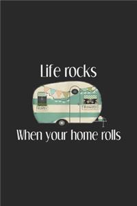 Life Rocks When Your Home Rolls