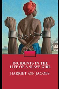 Incidents in the Life of a Slave Girl